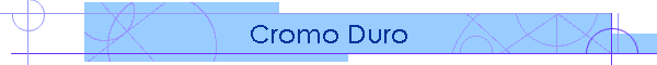 Cromo Duro